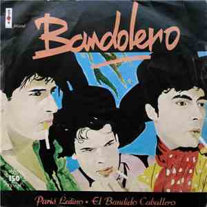 Bandolero - Paris Latino / El Bandido Caballero