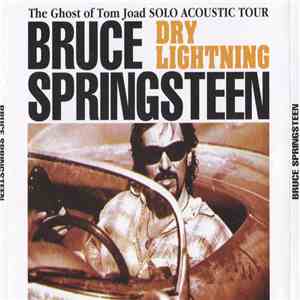 Bruce Springsteen - Dry Lightning
