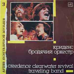 Creedence Clearwater Revival - Traveling Band
