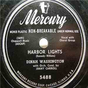 Dinah Washington - Harbor Lights / I Cross My Fingers