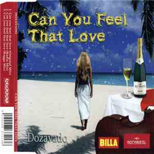 Dozavado - Can You Feel That Love