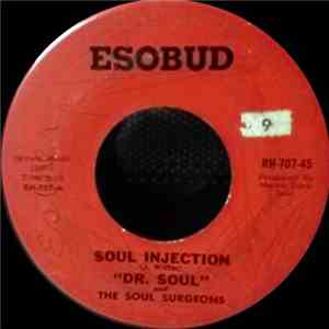 "Dr. Soul" And The Soul Surgeons - Soul Injection