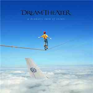 Dream Theater - A Dramatic Turn Of Events