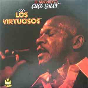 El Magnifico Cuco Valoy Con Los Virtuosos - El Magnifico Cuco Valoy Con Los Virtuosos