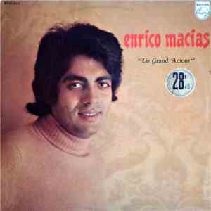 Enrico Macias - Un Grand Amour