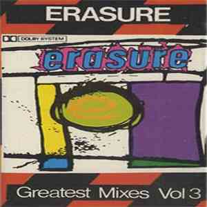 Erasure - Greatest Mixes Vol 3