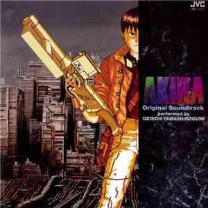Geinoh Yamashirogumi - Akira (Original Soundtrack)