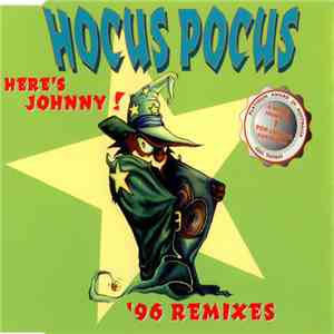 Hocus Pocus - Here's Johnny! ('96 Remixes)