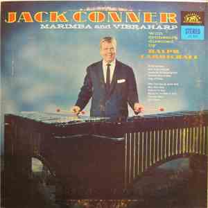 Jack Conner With The Ralph Carmichael Orchestra - Marimba And Vibraharp