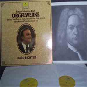 Johann Sebastian Bach — Karl Richter - Orgelwerke