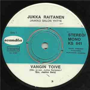 Jukka Raitanen - Vangin Toive