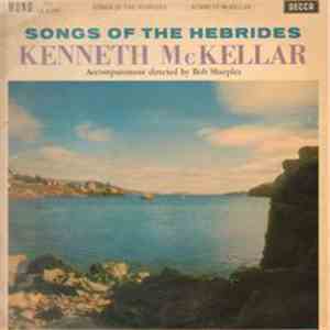 Kenneth McKellar - Songs Of The Hebrides