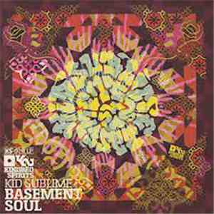 Kid Sublime - Basement Soul