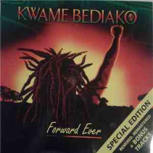 Kwame Bediako - Forward Ever