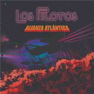 Los Pilotos - Alianza Atlántica