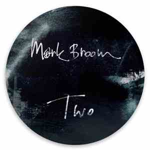 Mark Broom - Two