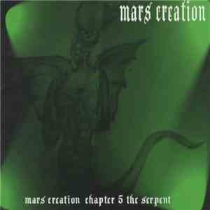 Mars Creation - Chapter 5 The Serpent