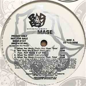 Mase Featuring Total - What You Want / Will They Die 4 U?