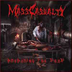 Mass Casualty - Preparing the Dead