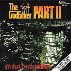 Mike Bickerton - The Godfather Part II