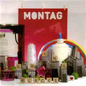 Montag - Going Places