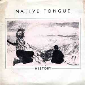 Native Tongue  - History / Lost Soul