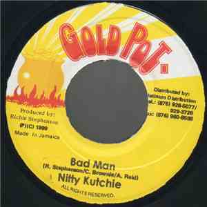Nitty Kutchie - Bad Man