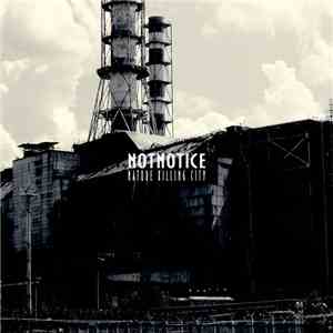 notnotice - Nature Killing City
