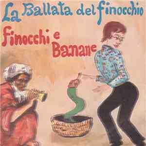 Occhio Fino - La Ballata Del Finocchio