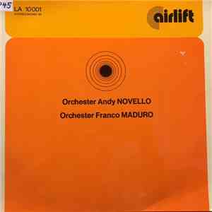 Orchester Andy Novello, Orchester Franco Maduro - Andy Novello - Franco Maduro
