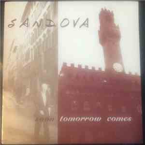 Sandova - Soon Tomorrow Comes