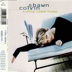 Shawn Colvin - Sunny Came Home