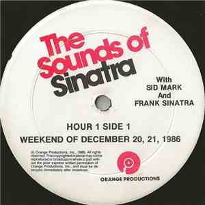 Sid Mark And Frank Sinatra - The Sounds Of Sinatra - Weekend Of December 20, 21, 1986