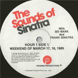 Sid Mark And Frank Sinatra - The Sounds Of Sinatra - Weekend Of March 17, 18, 1989
