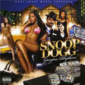 Snoop Dogg - Gangsta Rhythms