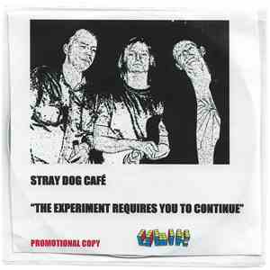 Stray Dog Cafe - The Experiment Requires You To Continue