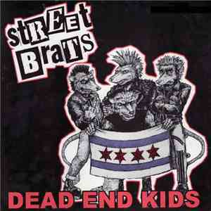 Street Brats - Dead End Kids