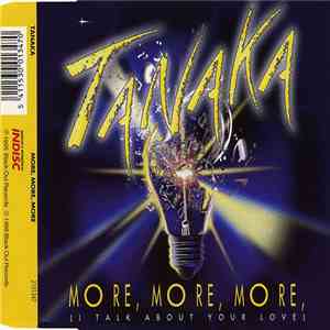 Tanaka - More More More (I Talk About Your Love)