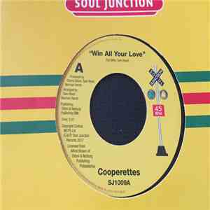 The Cooperettes, The Toppiks - Win All Your Love