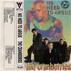 The Cranberries - No Need To Argue