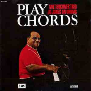 The Milt Buckner Trio - Play Chords
