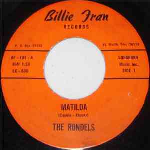 The Rondels - Matilda / Roma