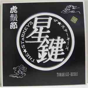 The★STaRKEYS - Torahige-Bushi