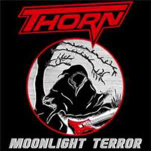 Thorn  - Moonlight Terror