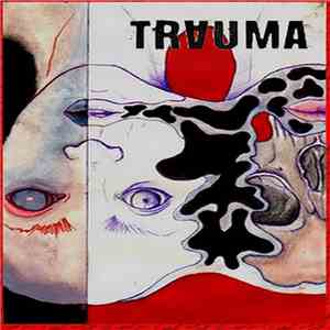 Trauma  - Trauma