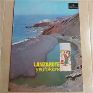 Various - Lanzarote Y Su Folklore