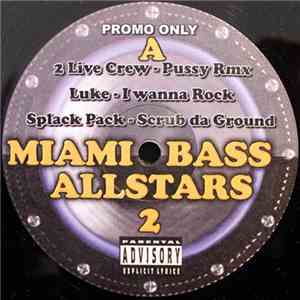 Various - Miami Bass Allstars 2