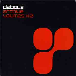 Various - Platipus: Archive Volumes 1+2