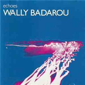 Wally Badarou - Echoes