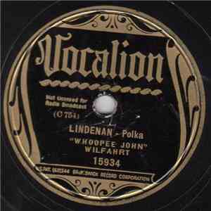 "Whoopee John" Wilfahrt - Lindenan / The Orphan